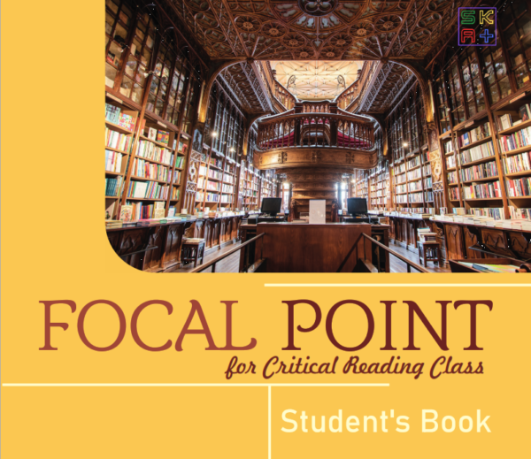 Focal Point for Critical Reading Class: Student's Book