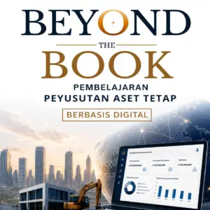 BEYOND THE BOOK Pembelajaran Penyusutan Aset tetap Berbasis Digital